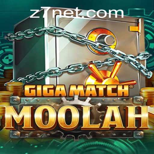 Unveiling GigaMatchMoolah: The Ultimate Gaming Experience with Z7