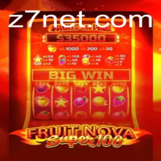 Exploring the Thrilling World of FruitNovaSuper100: A Comprehensive Guide