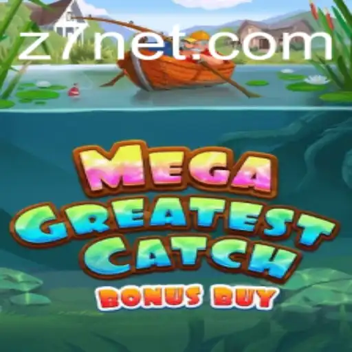 Unveiling MegaGreatestCatchBonusBuy: A Thrilling Gaming Experience